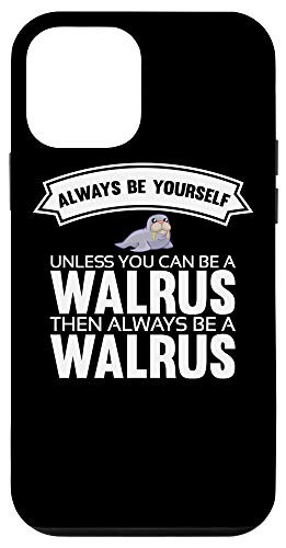 iPhone 12 mini Always be yourself unless you can be a Walrus Gift Case