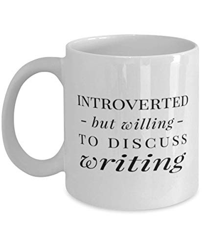 Funny Writer Mug Introverted But Willing To Discuss Writing Coffee Mug 11oz White