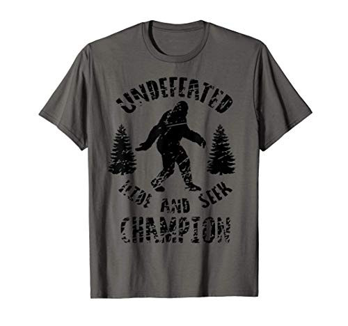 Sasquatch Gift - Bigfoot Undefeated Hide And Seek Champion T-Shirt Sasquatch Gift - Bigfoot Undefeated Hide And Seek Champion T-Shirt