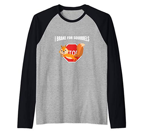 Cute I Brake For Squirrels Graphic Design Raglan Baseball Tee