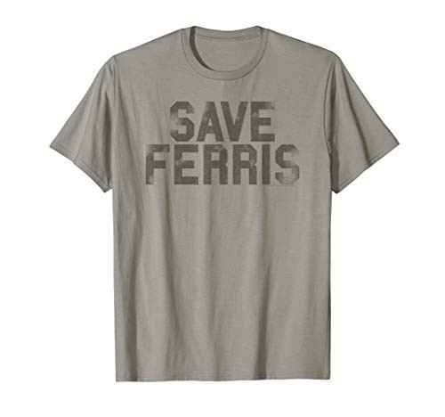 Ferris Bueller Save Ferris T-Shirt