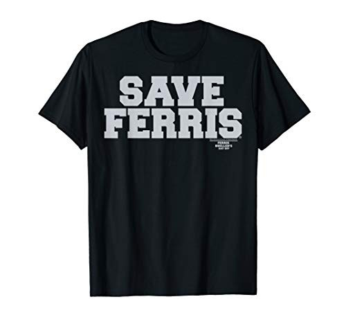 Ferris Bueller's Day Off Save Ferris Bold Gray Text T-Shirt