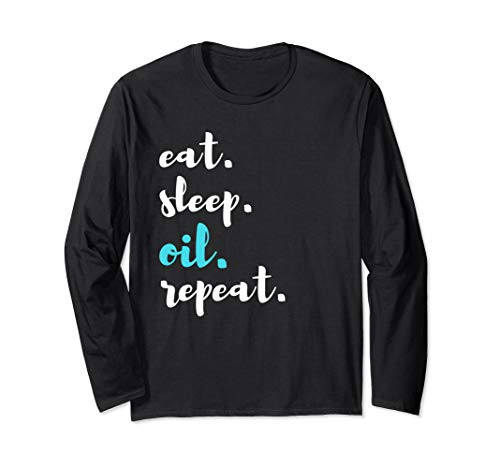 Funny Essential Oils Eat Sleep Oil Repeat Lavender Diffuser Long Sleeve T-Shirt