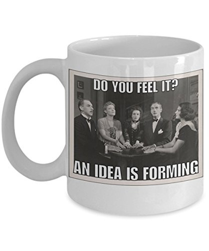 Funny writer writing writers block selling procrastination - DO YOU FEEL IT? AN IDEA IS FORMING - novelty gift gifts for authors women men adults coff