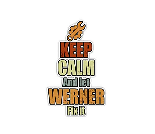 Mi2luky Sticker Keep Calm and Let Werner Fix It Birthday Personalized Name 3 inch×4 inch Decals for Laptop Window Car Bumper Helmet Water Bottle (3 PCs/Pack) Mi2luky Sticker Keep Calm and Let Werner Fix It Birthday Personalized Name 3 inch×4 inch Decals for Laptop Window Car Bumper Helmet Water Bottle (3 PCs/Pack)
