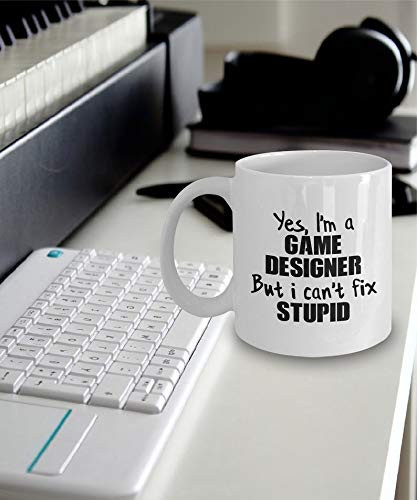 Game Designer Gift - Game Designer Mug - Game Designer Coffee Mug - Yes I39m a Game Designer But I Can39t Fix Stupid