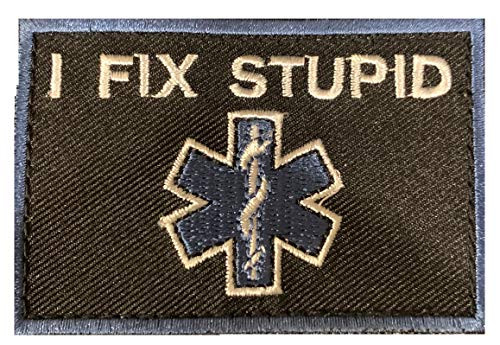 PakedDeals I Fix Stupid Blue Border Morale Patch Hook  and  Loop Police EMS Medical Nurse Tactical Bag Patch
