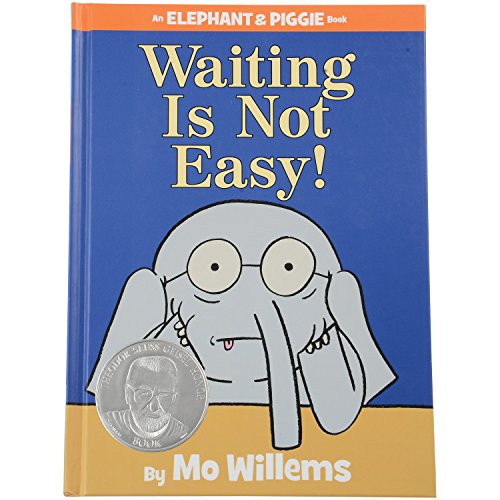 Constructive Playthings LB-571 inchWaiting is Not Easy inch an Elephant and Piggie Book by Mo Willems, Grade: Kindergarten to 3, 6.8 inch Height, 0.45 inch Wide, 9.25 inch Length