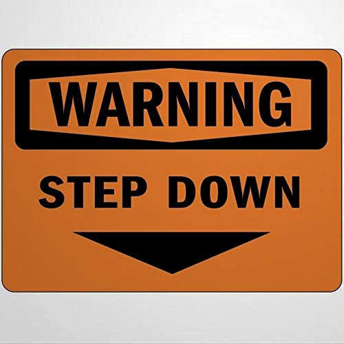 BYRON HOYLE Warning Step Down Road Sign Aluminum Metal Tin Sign,Rust Free,UV Protected and Waterproof,Weather Resistant,Durable Ink,Easy to Mount for Outdoors