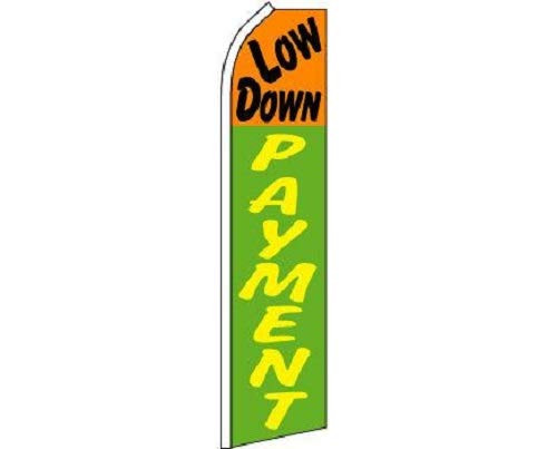 Low Down Payment SWOOPER Flag (Mount and Poles are Not Included)