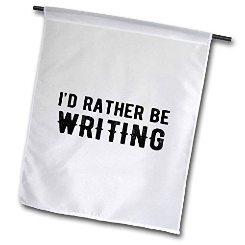 3dRose Id Rather be Writing. Black Lettering on White Background. - Flags (fl_327055_2)