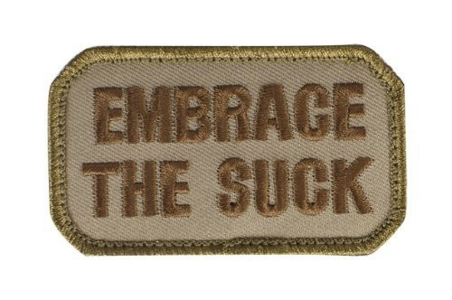 Mil-Spec Monkey  inchEmbrace the Suck inch  Patch - Desert Tan