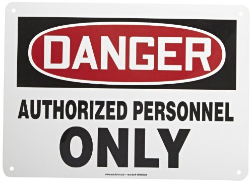 Accuform MADM006VA Aluminum Safety Sign  Legend "DANGER AUTHORIZED PERSONNEL ONLY"  10" Length x 14" Width  Red Black on White