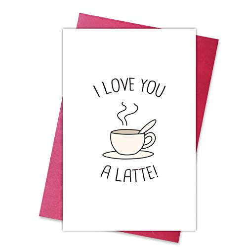 Cute Valentine's Day Card  Lovely Birthday Card  Anniversary Card for Boyfriend Husband Him Her  I Love You  A Latte