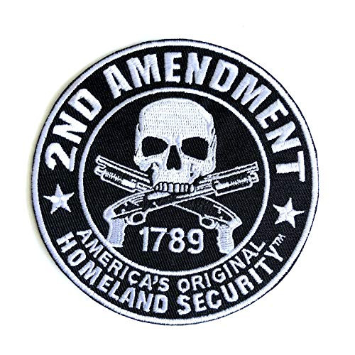 2nd Amendment Original America's Original Homeland Security Gun 1789 - Large 4"x4" Inches Embroidered Iron On Sew On Patch