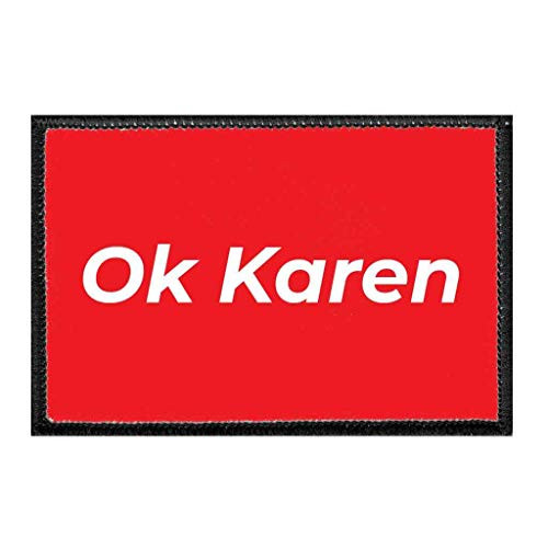 Ok Karen - Red  Hook and Loop Attach for Hats  Jeans  Vest  Coat  2x3 in  by Pull Patch