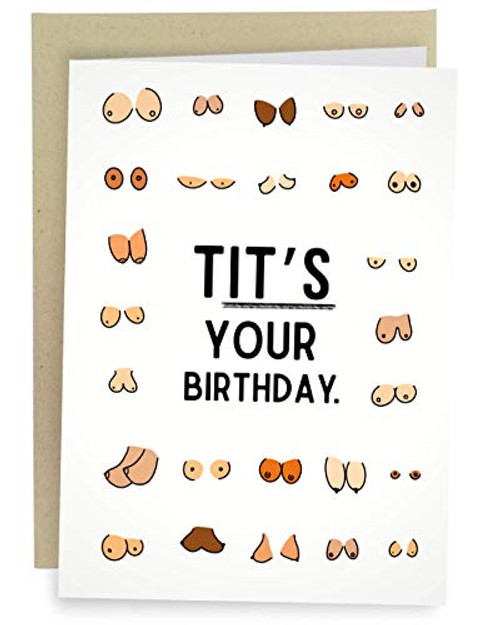 Sleazy Greetings Funny Birthday Card For Women or Men  Dirty Boob Adult Friend Bday Card with Envelope  Tit's Your Birthday