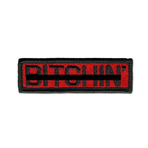 BASTION Morale Patches  Bitchin'  Red   3D Embroidered Patches with Hook  and  Loop Fastener Backing  Well-Made Clean Stitching  Military Patches Ideal for Tactical Bag  Hats  and  Vest