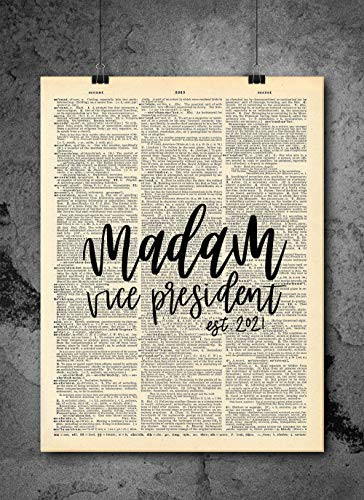 Maddam Vice President Kamala Harris - Kamala Harris VP Vice President 2021 Inspirational Quote Art - Authentic Upcycled Dictionary Art Print - Home or Office Decor  D259