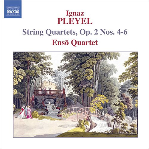 Pleyel  String Quartets Op.2 4-6