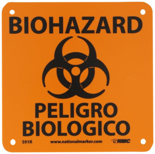 NMC S91R Graphic See Sign Legend "BIOHAZARD- PELIGRO BIOLOGICO" 7" Length x 7" Height Rigid Plastic Black on Orange NMC S91R Graphic See Sign Legend "BIOHAZARD- PELIGRO BIOLOGICO" 7" Length x 7" Height Rigid Plastic Black on Orange