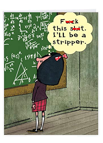 NobleWorks - Jumbo Funny Card for Graduation  8.5 x 11 Inch  - Big Humor Greeting Notecard for Students  Graduate - I'll Be A Stripper