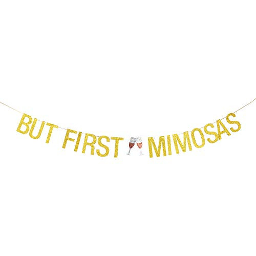 Gold Glitter But First Mimosas Banner - Mimosa Bar Sign  Bridal Shower Baby Shower Party Decorations
