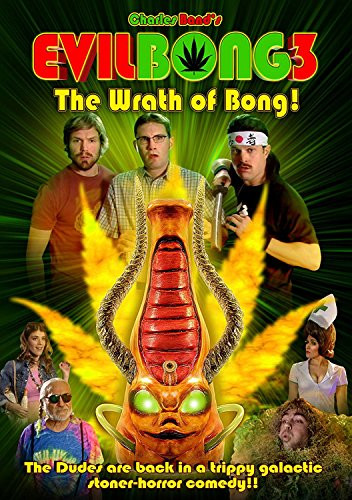 Evil Bong 3  The Wrath of Bong