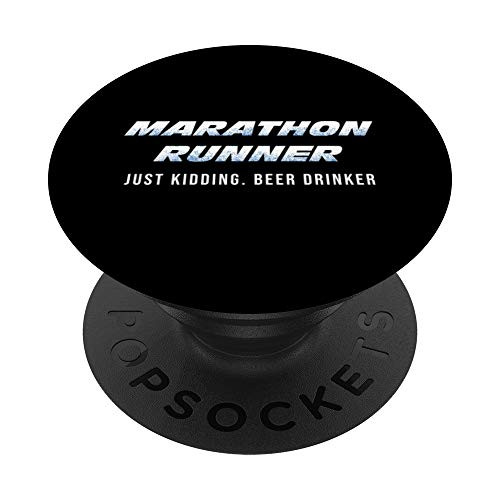 Marathon Runner Kidding Beer Drinker Bier Drink Alcohol Gift PopSockets Grip and Stand for Phones and Tablets Marathon Runner Kidding Beer Drinker Bier Drink Alcohol Gift PopSockets Grip and Stand for Phones and Tablets
