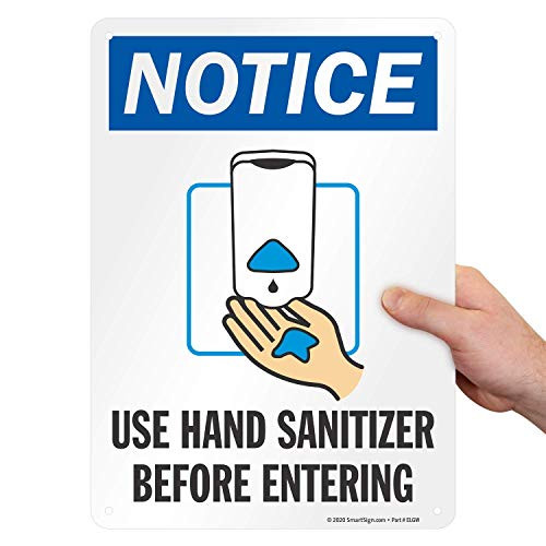 SmartSign Notice - Use Hand Sanitizer Before Entering Sign  10" x 14" Plastic