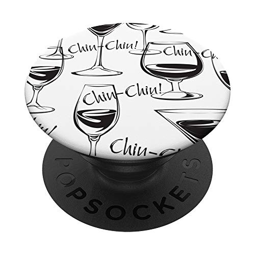 Chin Chin Glasses Glass Of Wine Alcohol Lover Drinks Gift PopSockets Grip and Stand for Phones and Tablets