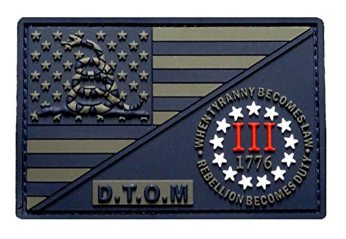 D.T.O.M USA Flag Three 3% Percenter Rebellion Tyranny Gadsden Hook Patch(3D-PVC Rubber-MTD1)