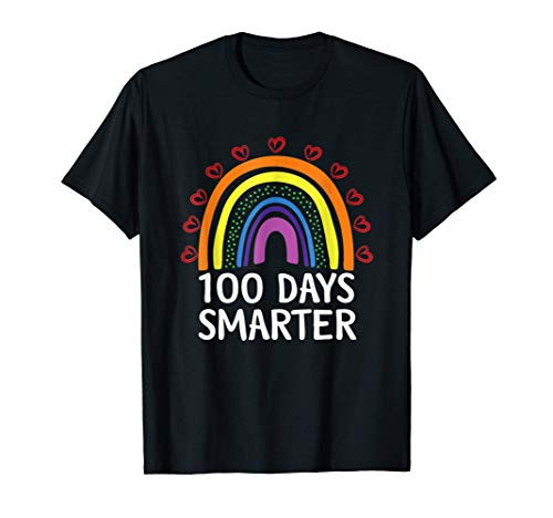 100th Day Of School Teacher 100 Days Smarter Rainbow T-Shirt 100th Day Of School Teacher 100 Days Smarter Rainbow T-Shirt