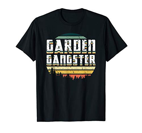 Garden Gangster Gardening Enthusiast Farmer Plant Lover T-Shirt