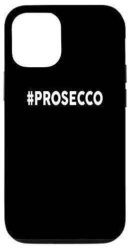iPhone 12 12 Pro Hashtag Prosecco Phone Case Funny Bar Hopping Case