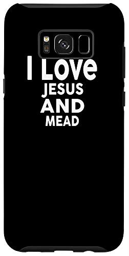 Galaxy S8Plus I Love Jesus and Mead Phone Case Funny Bar Case