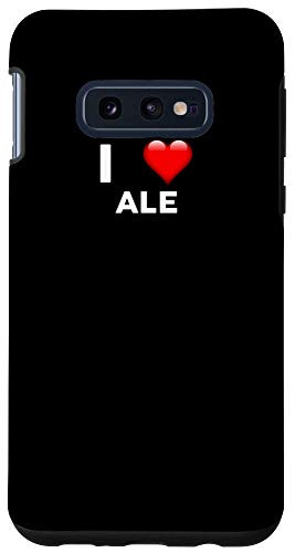 Galaxy S10e I Love Ale Phone Case Funny Bar Case