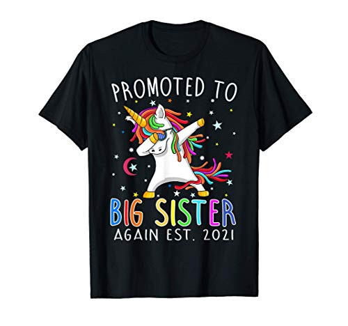 Promoted To Big Sister Again EST 2021 Unicorn T-Shirt Promoted To Big Sister Again EST 2021 Unicorn T-Shirt