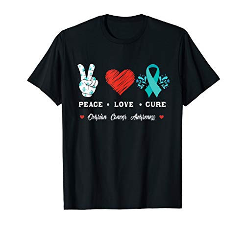 Peace Love cure Ovarian Cancer awareness women kids men T-Shirt Peace Love cure Ovarian Cancer awareness women kids men T-Shirt