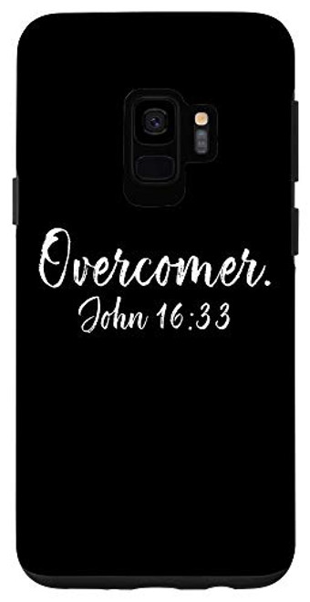 Galaxy S9 Overcomer John 16 33 Bible Verse Christian Gifts Case Galaxy S9 Overcomer John 16 33 Bible Verse Christian Gifts Case
