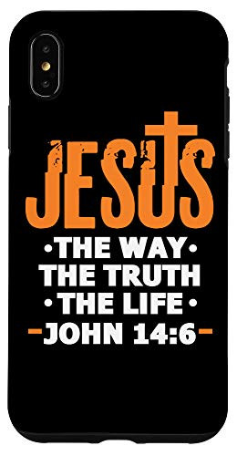 iPhone XS Max Jesus The Way Truth Life John 14 6 Christian Bible Verse Case