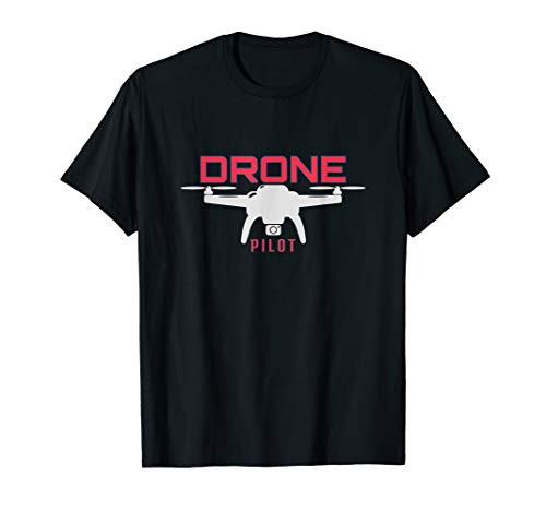 Drone Flying Quadrocopter Remote Control FPV Racing Pilot T-Shirt
