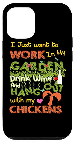 iPhone 12 12 Pro Chicken Mom Lover Gift Hangout Chickens Garden Wine Drinkers Case