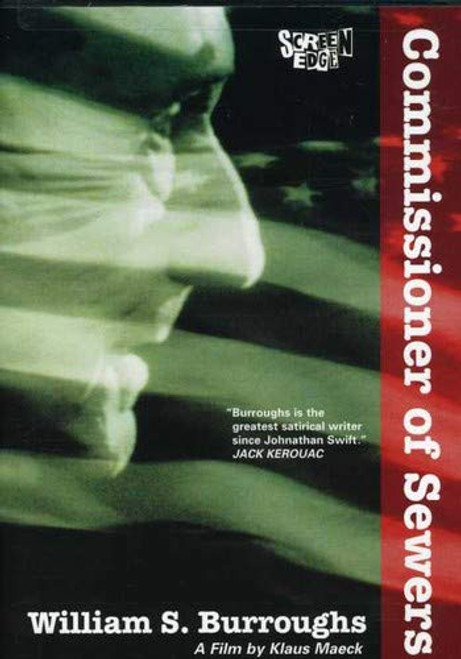 William S. Burroughs - Commissioner of Sewers