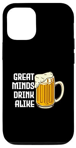 iPhone 12 12 Pro Great Minds Drink Alike Beer Bier Alcohol Alcoholic Pub Gift Case