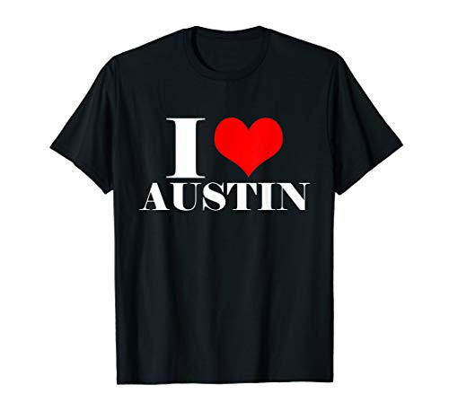 I Love Austin T Shirt   I Heart Austin Tee Texas Shirt
