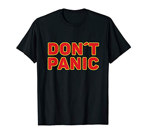 Don't Panic Vintage Distressed sarcastic panicking gift T-Shirt