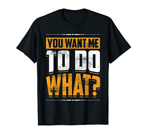 You Want Me To Do What Associates Swagazon T-Shirt