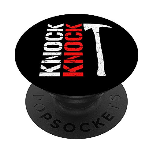 Knock Knock  Funny Firefighter Axe and Crowbar Tool PopSockets PopGrip  Swappable Grip for Phones  and  Tablets