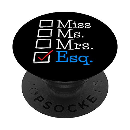 Female New Lawyer Graduation Gift Passing The Bar Exam Esq PopSockets PopGrip Swappable Grip for Phones and Tablets Female New Lawyer Graduation Gift Passing The Bar Exam Esq PopSockets PopGrip Swappable Grip for Phones and Tablets